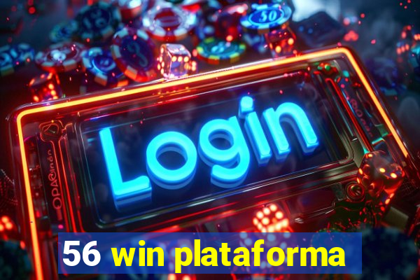 56 win plataforma